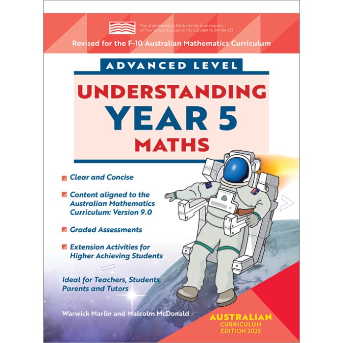 Advanced Level Understanding Maths Year 5 (Australian Curriculum Edition 2025)