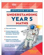 Advanced Level Understanding Maths Year 5 (Australian Curriculum Edition 2025)